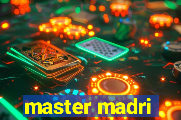 master madri