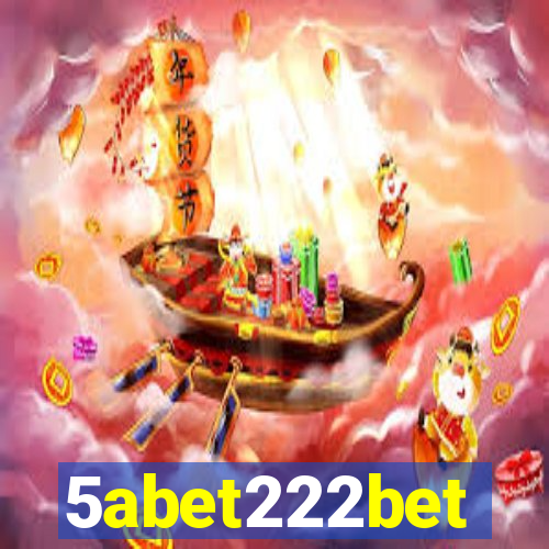 5abet222bet