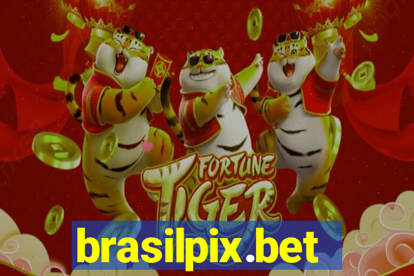 brasilpix.bet