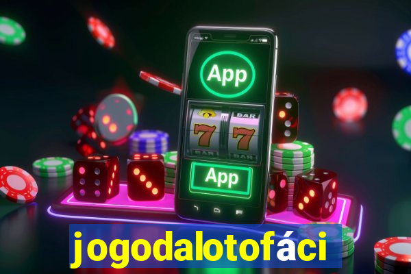 jogodalotofácil