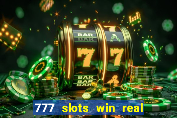 777 slots win real money paytm