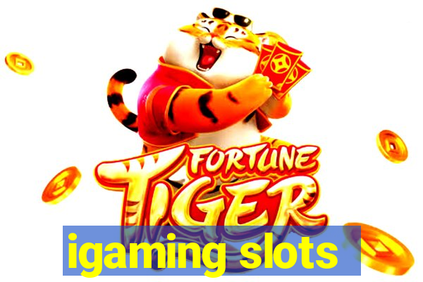 igaming slots