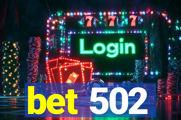 bet 502