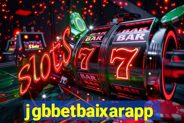 jgbbetbaixarapp