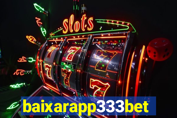 baixarapp333bet