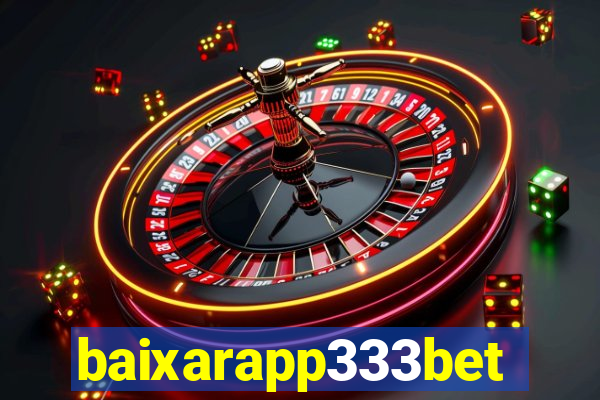 baixarapp333bet