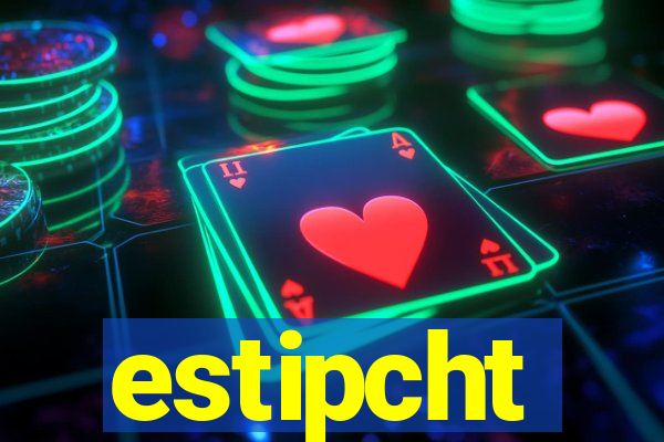 estipcht