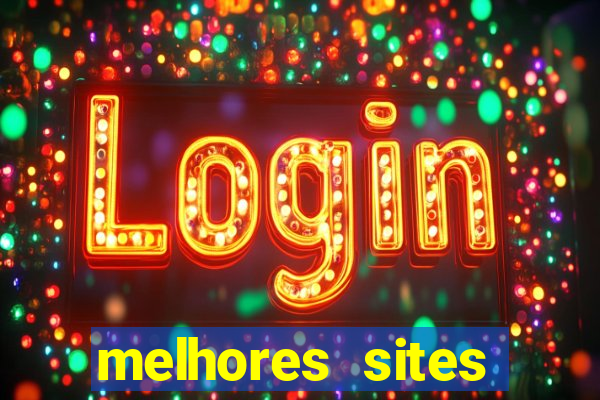 melhores sites fortune tiger