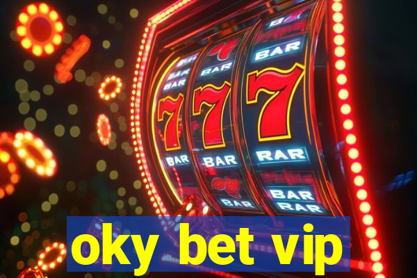 oky bet vip