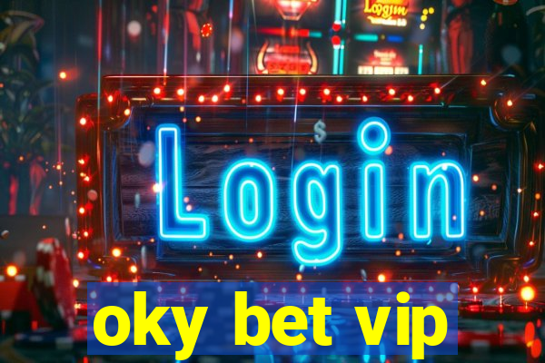 oky bet vip