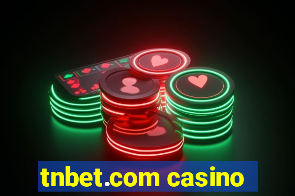 tnbet.com casino