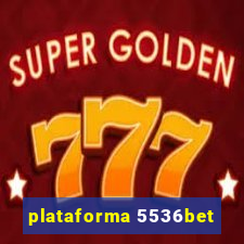 plataforma 5536bet