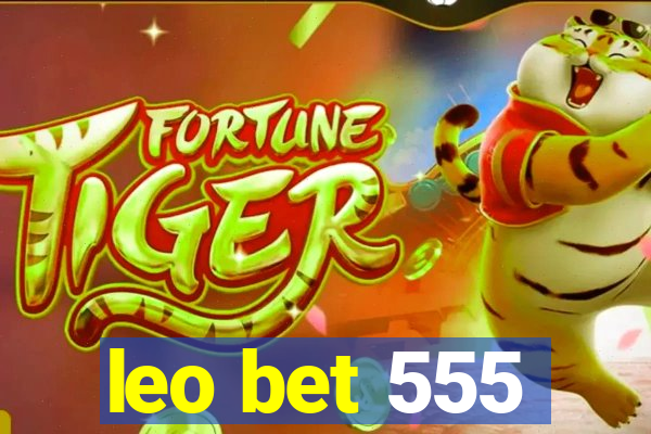 leo bet 555