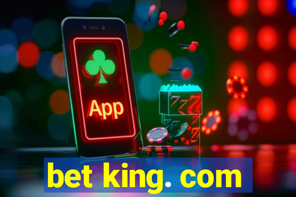 bet king. com