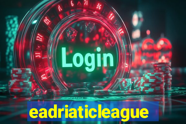 eadriaticleague