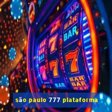 são paulo 777 plataforma