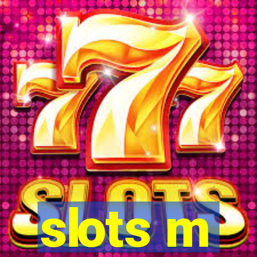 slots m