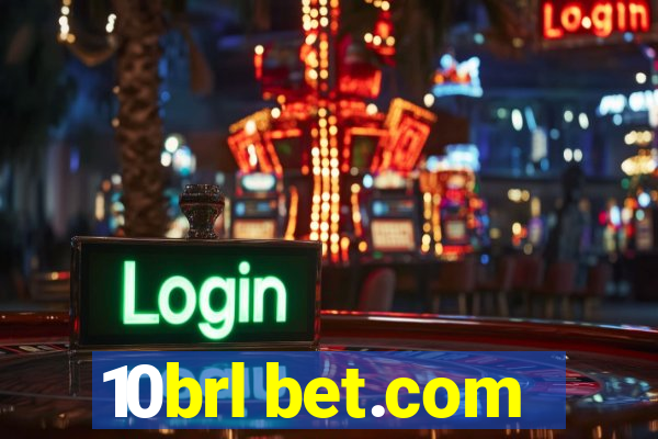 10brl bet.com