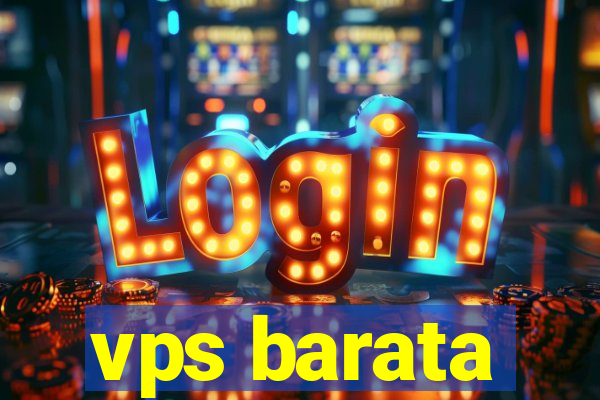 vps barata