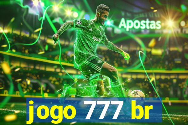 jogo 777 br