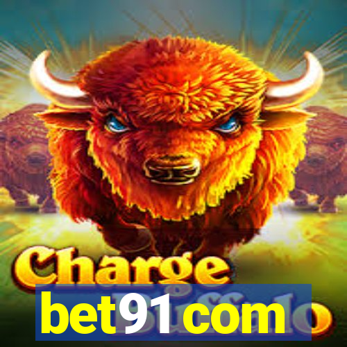 bet91 com