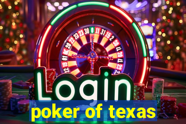 poker of texas