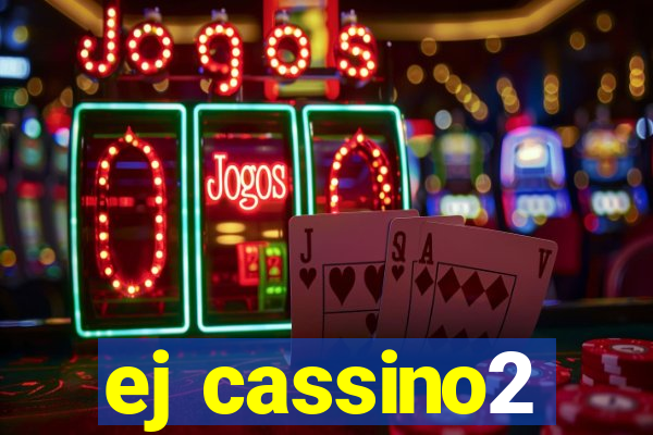 ej cassino2