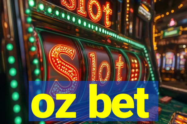 oz bet