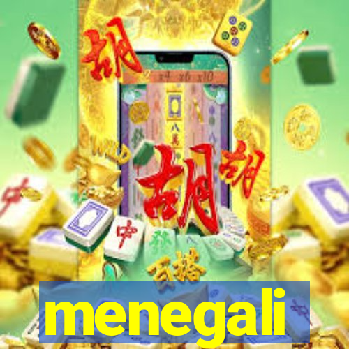 menegali