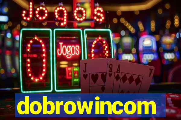 dobrowincom