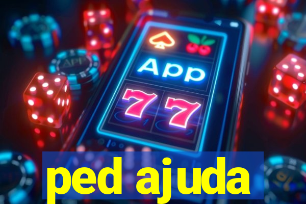 ped ajuda