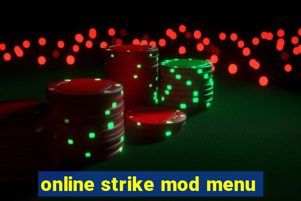 online strike mod menu