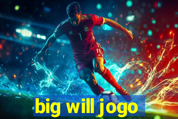 big will jogo