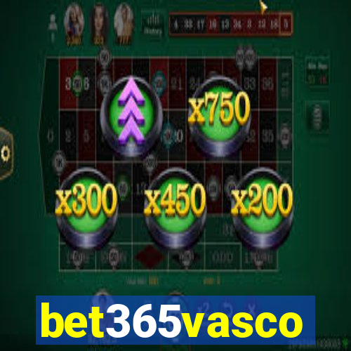 bet365vasco