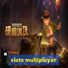 slots multiplayer