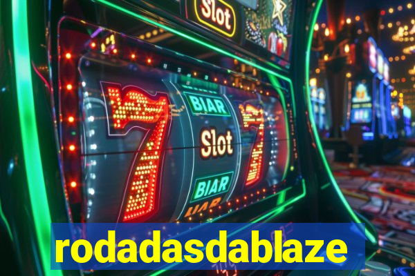 rodadasdablaze