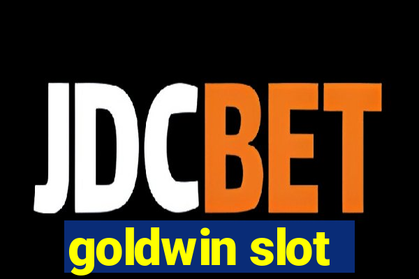 goldwin slot