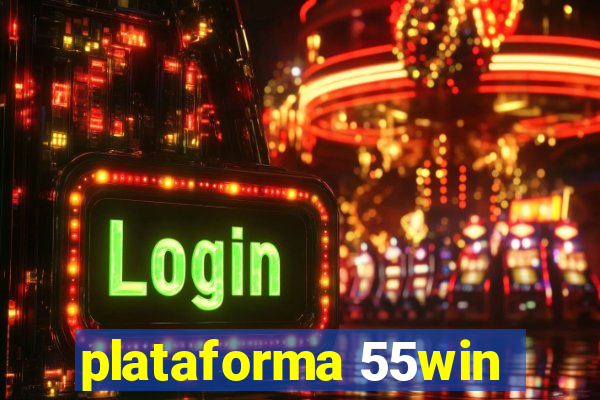 plataforma 55win