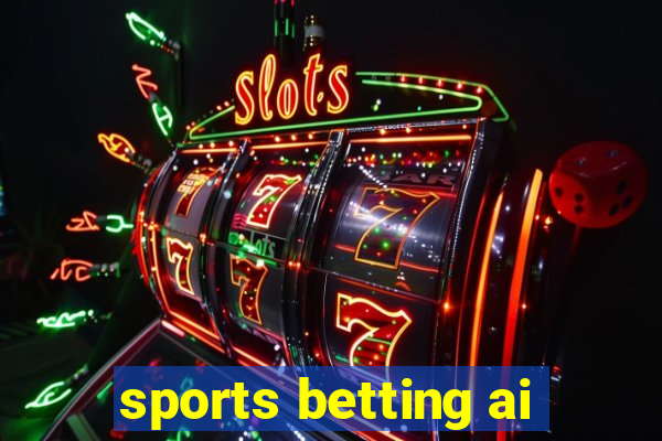 sports betting ai