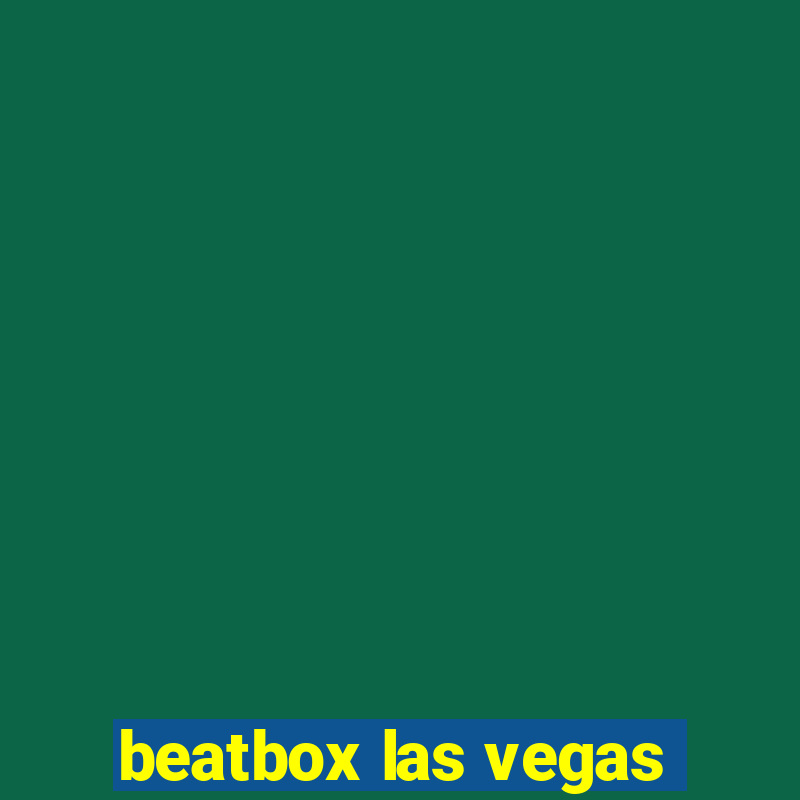 beatbox las vegas