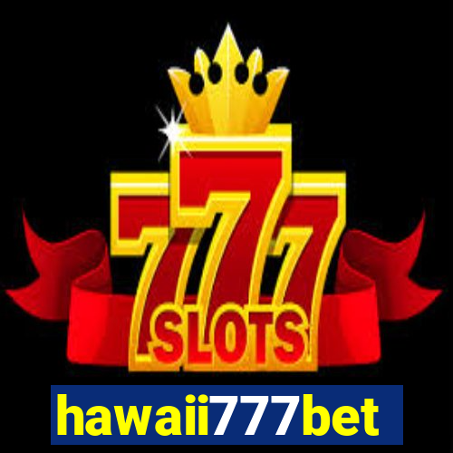 hawaii777bet