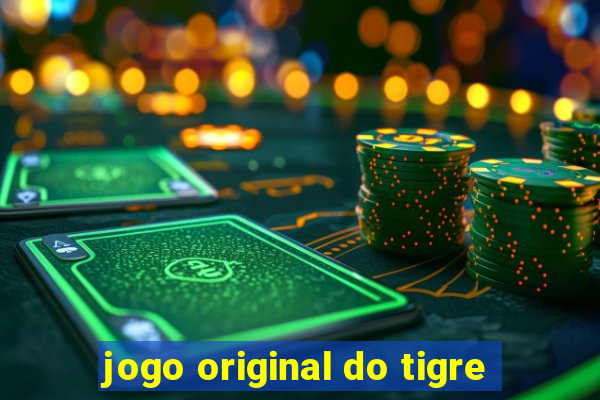 jogo original do tigre