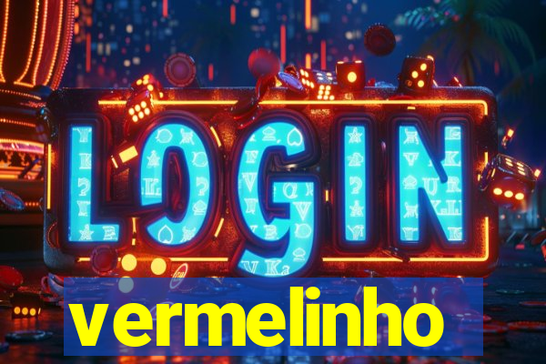 vermelinho