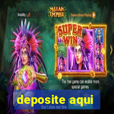 deposite aqui