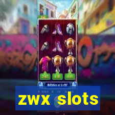 zwx slots