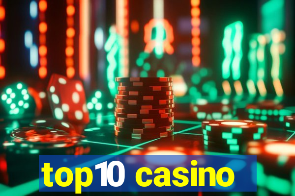 top10 casino