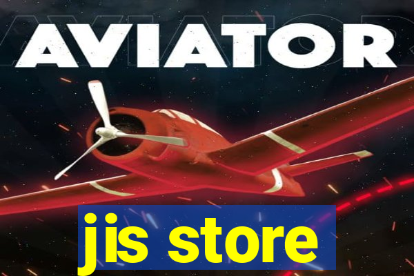 jis store