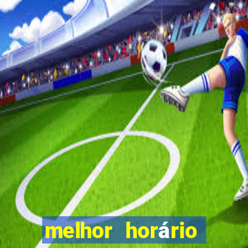 melhor horário para jogar o fortune dragon