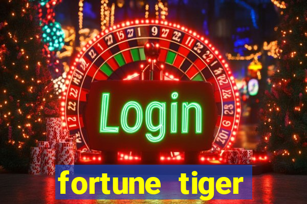 fortune tiger gratis teste