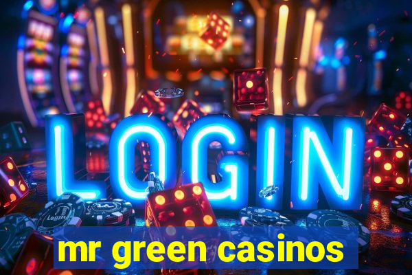 mr green casinos